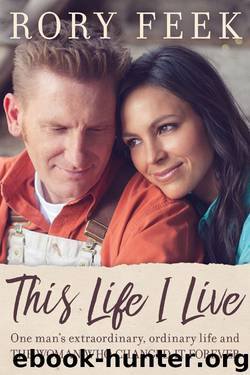 This Life I Live by Rory Feek