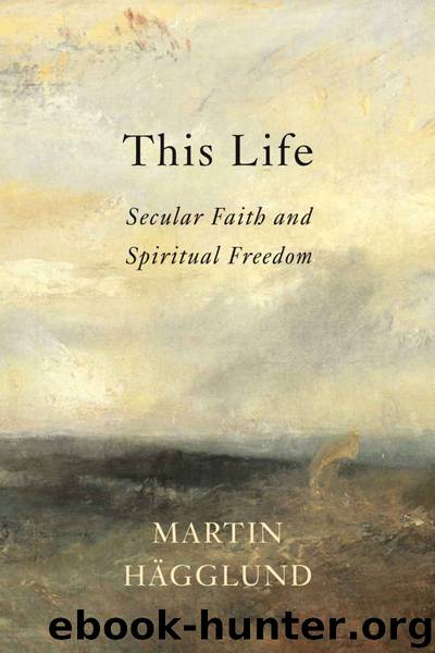 This Life by Martin Hägglund