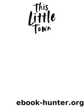 This Little Town by Nora Blake