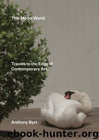 This Model World by Anthony Byrt