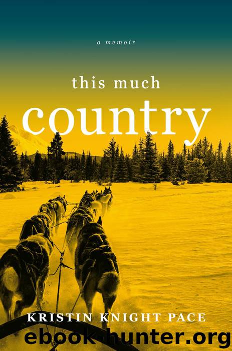This Much Country by Kristin Knight Pace