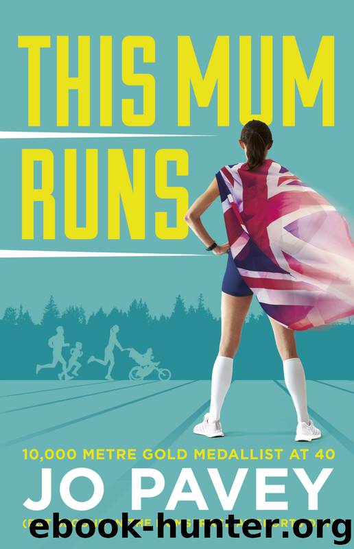 This Mum Runs by Jo Pavey