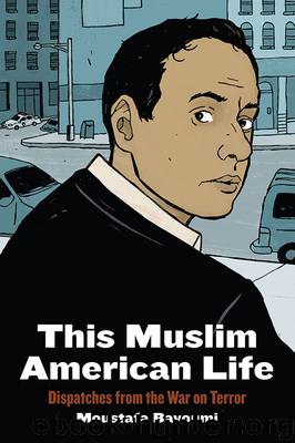 This Muslim American Life by Moustafa Bayoumi