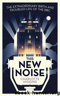 This New Noise by Charlotte Higgins