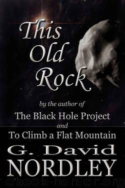 This Old Rock by Nordley G. David