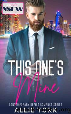 This One's Mine by Allie York