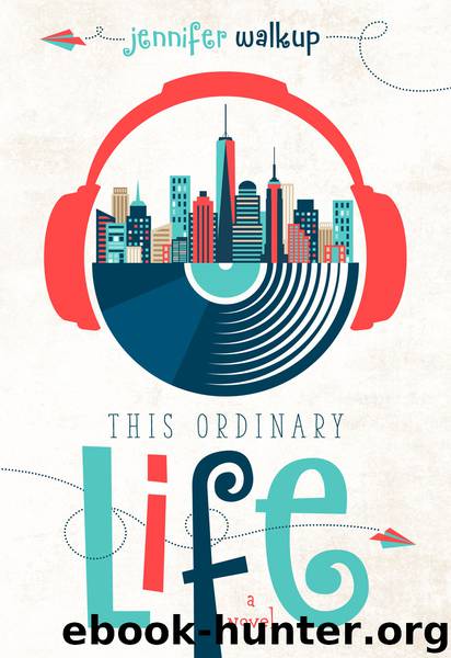 This Ordinary Life by Jennifer Walkup