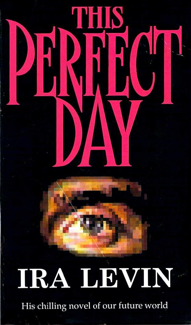 This Perfect Day by Ira Levin