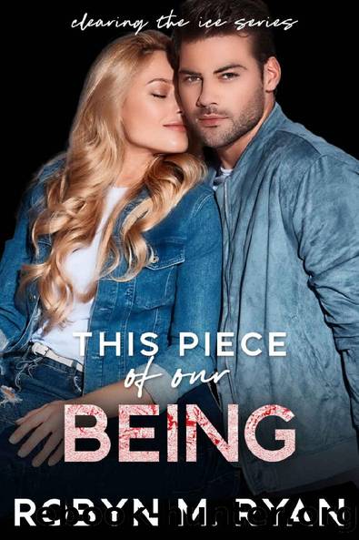 This Piece of Our Being-Tampa Suns Hockey (Clearing the Ice #3) by Robyn M. Ryan