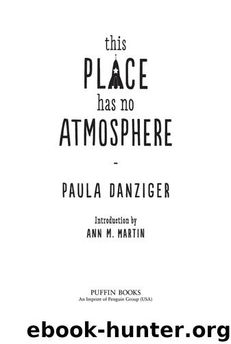This Place Has No Atmosphere by Paula Danziger