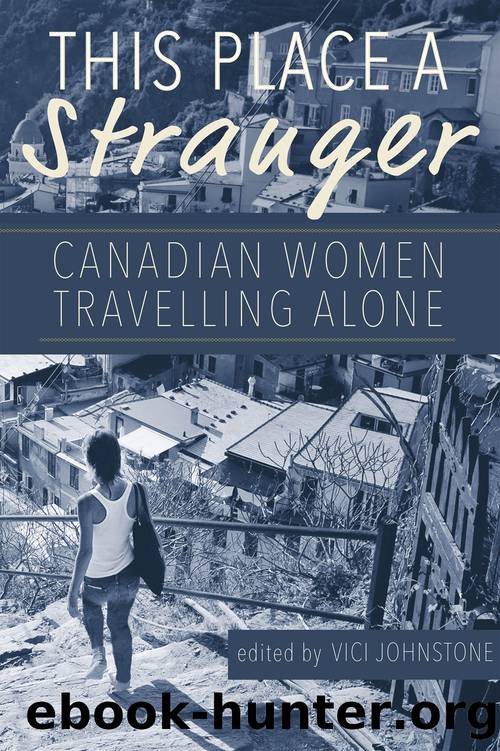 This Place a Stranger by Vici Johnstone