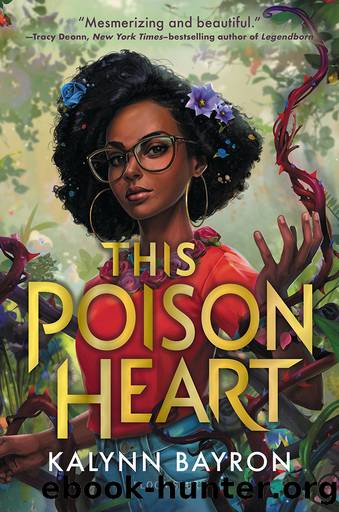 This Poison Heart by Kalynn Bayron
