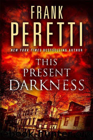 This Present Darkness: A Novel by Frank Peretti