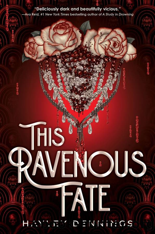 This Ravenous Fate by Hayley Dennings