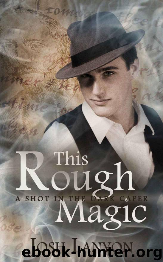 This Rough Magic (A Shot in the Dark) by Lanyon Josh