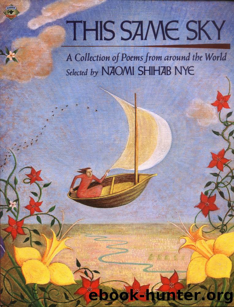 This Same Sky by Naomi Shihab Nye