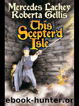 This Scepter'd Isle by Mercedes Lackey; Roberta Gellis