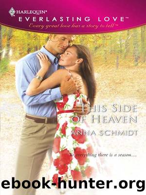 This Side of Heaven by Anna Schmidt