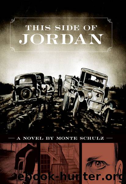This Side of Jordan by Monte Schulz