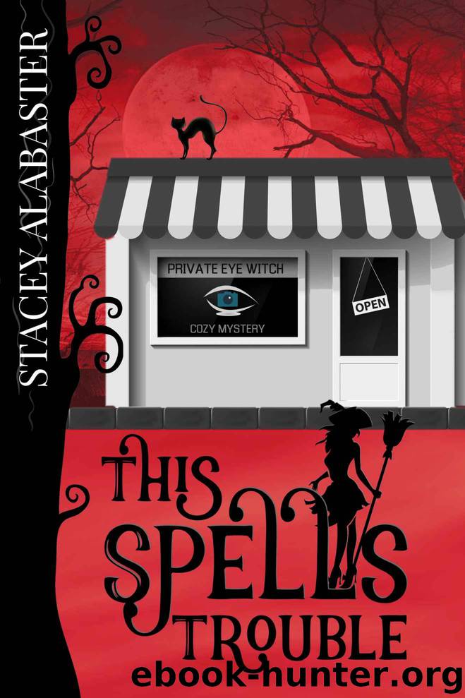 This Spells Trouble by Stacey Alabaster