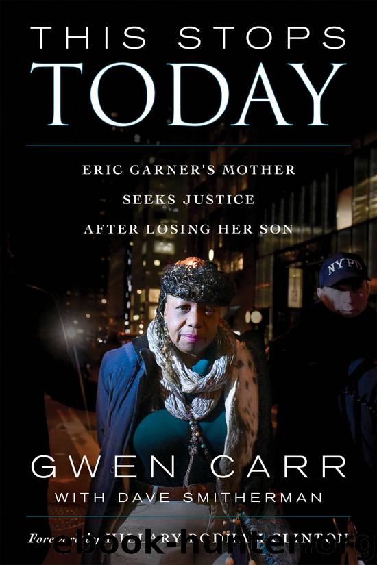 This Stops Today by Gwen Carr & Dave Smitherman