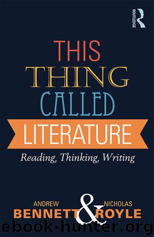 This Thing Called Literature by Bennett Andrew Royle Nicholas