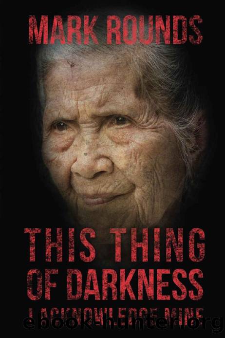 This Thing of Darkness I Acknowledge Mine by Mark Rounds