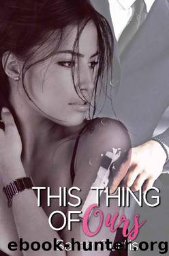 This Thing of Ours (The Gamblers Spin-off Novel) by Sarah Curtis