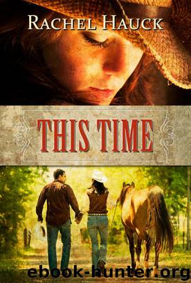 This Time by Rachel Hauck