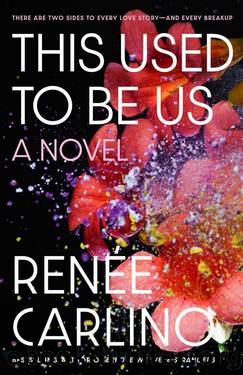 This Used to Be Us by Renée Carlino