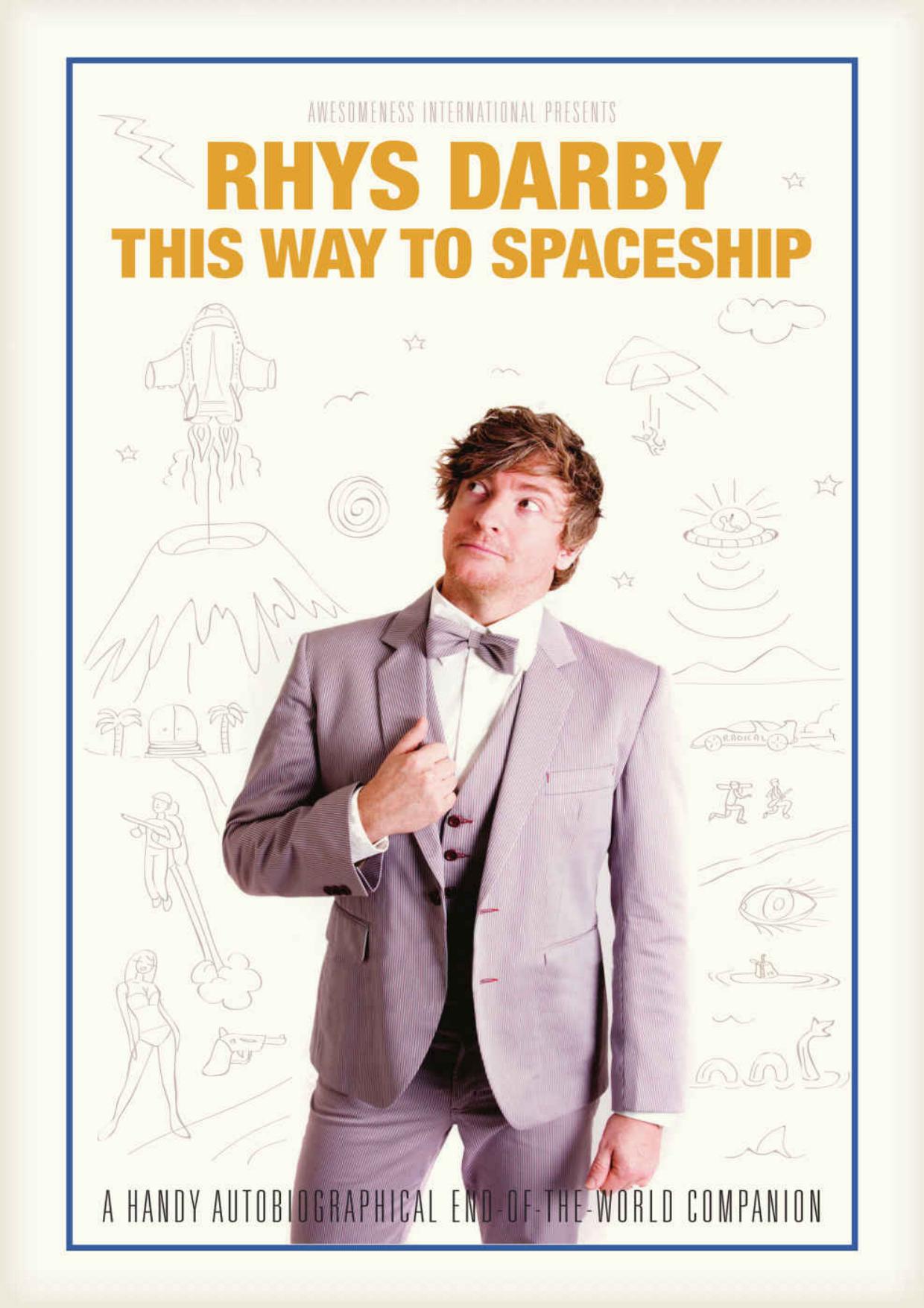 This Way to Spaceship by Rhys Darby