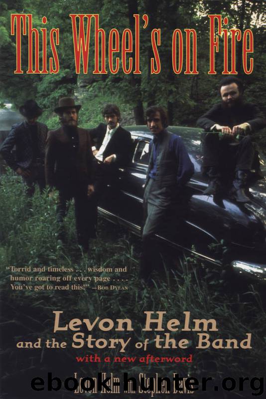 This Wheel's on Fire by Levon Helm