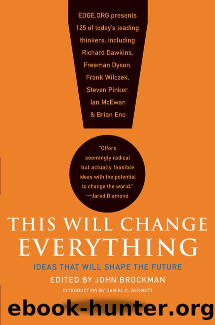 This Will Change Everything by John Brockman