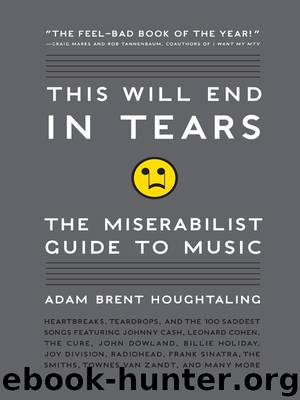 This Will End in Tears by Adam Brent Houghtaling