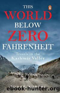 This World Below Zero Fahrenheit by Suhas Munshi
