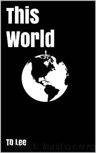 This World by Lee TD
