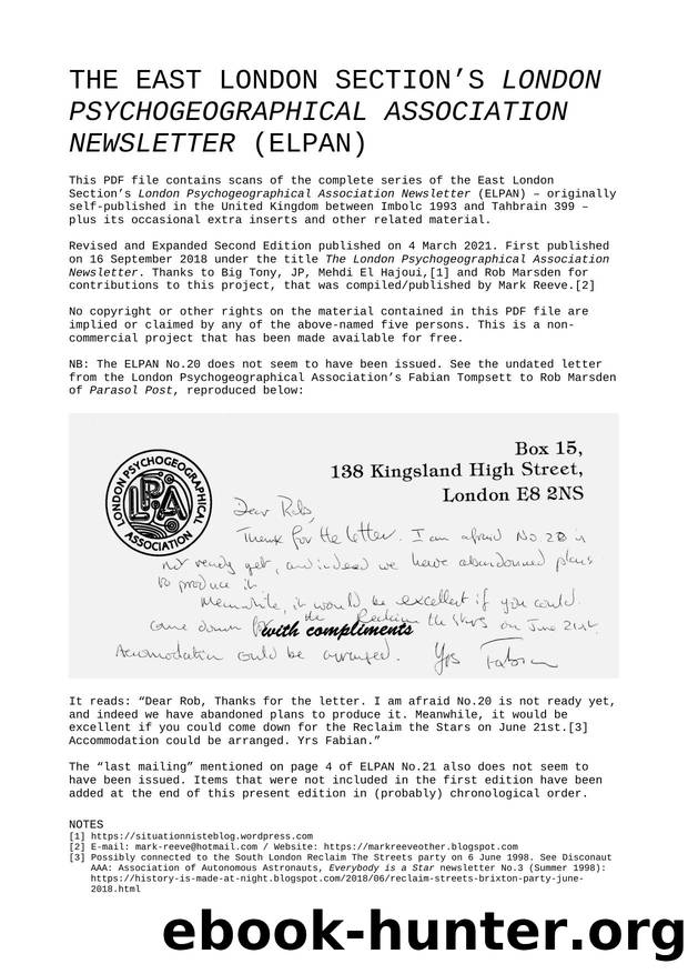 This file contains 300dpi monochrome scans of selected issues of the East London Sectionâs London Psychogeographical Associati by mr