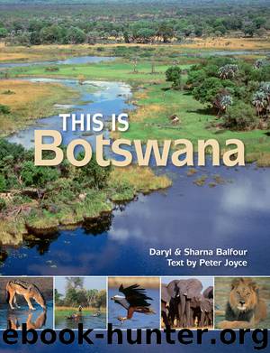 This is Botswana by Peter Joyce
