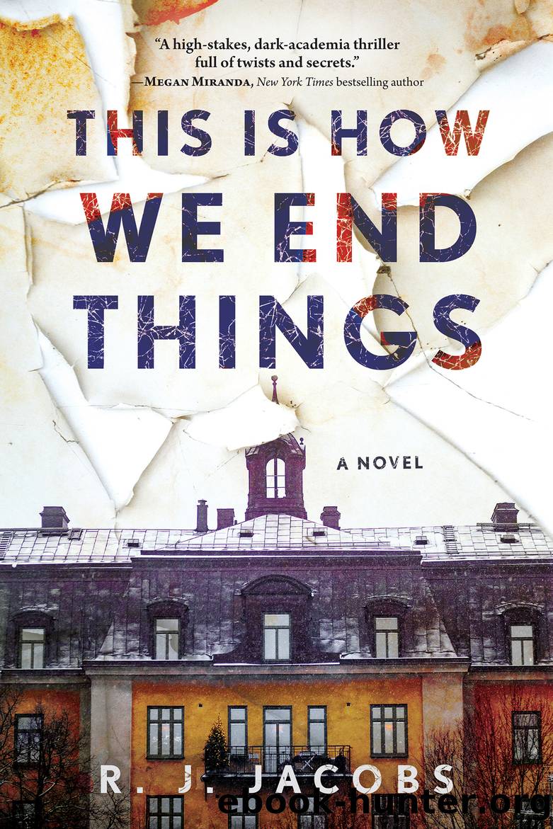 This is How We End Things by R.J. Jacobs