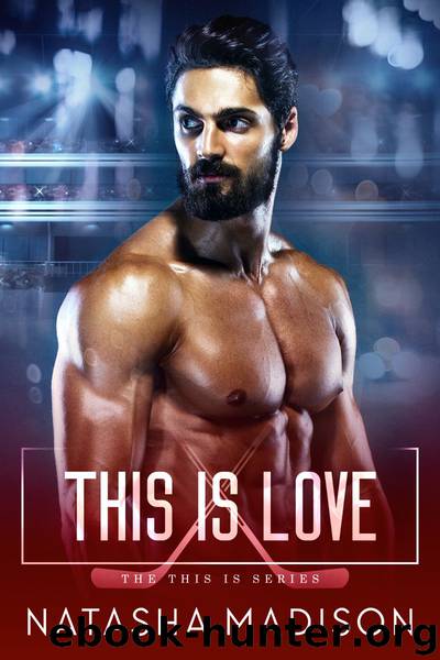 This is Love by Natasha Madison