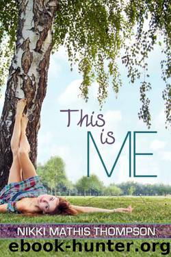 This is Me by Nikki Mathis Thompson