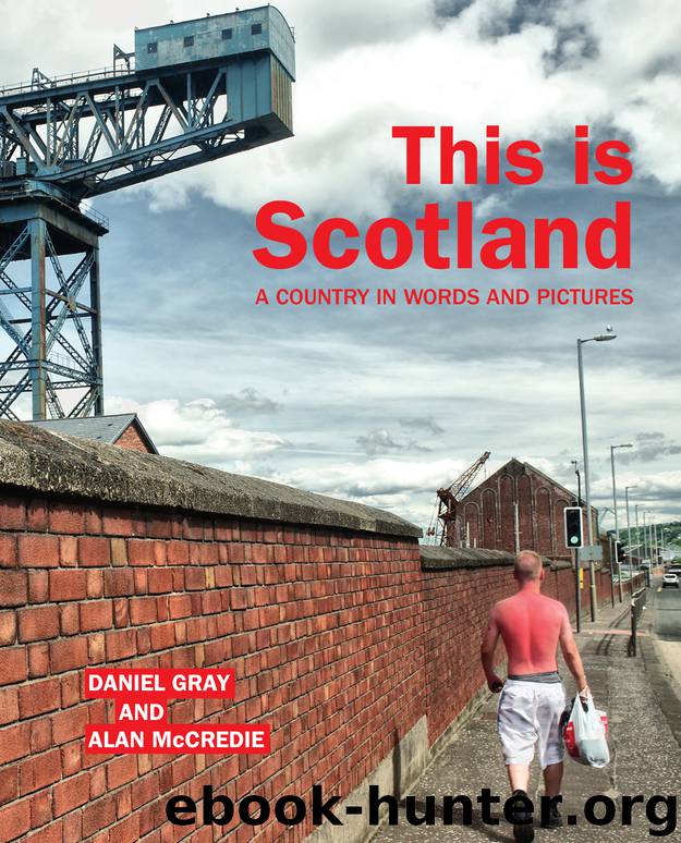 This is Scotland by Daniel Gray