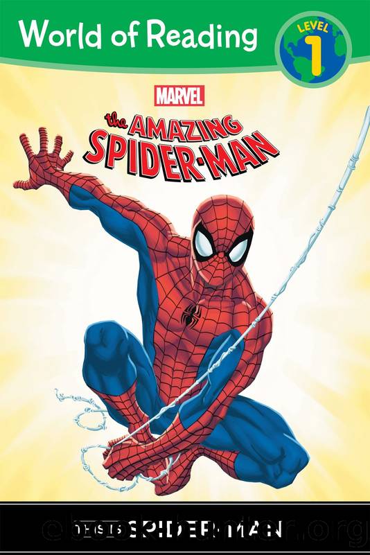 This is Spider-Man Level 1 Reader by Disney Press