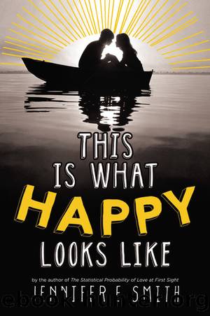 This is What Happy Looks Like by Jennifer E. Smith