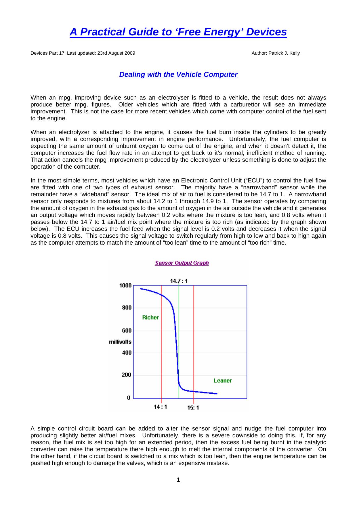 This presentation is taken from the web site http:www.waterpoweredcar.comhydrobooster.html and is reproduced here by the kind permission of the website owner. by P. Kelly