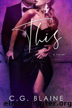 This: A Novel by C.G. Blaine