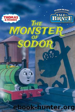 Thomas & Friends: The Monster of Sodor by Reverend W. Awdry