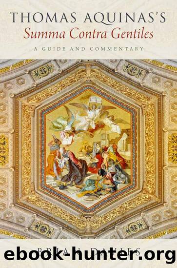 Thomas Aquinas's Summa Contra Gentiles: A Guide and Commentary by Brian Davies