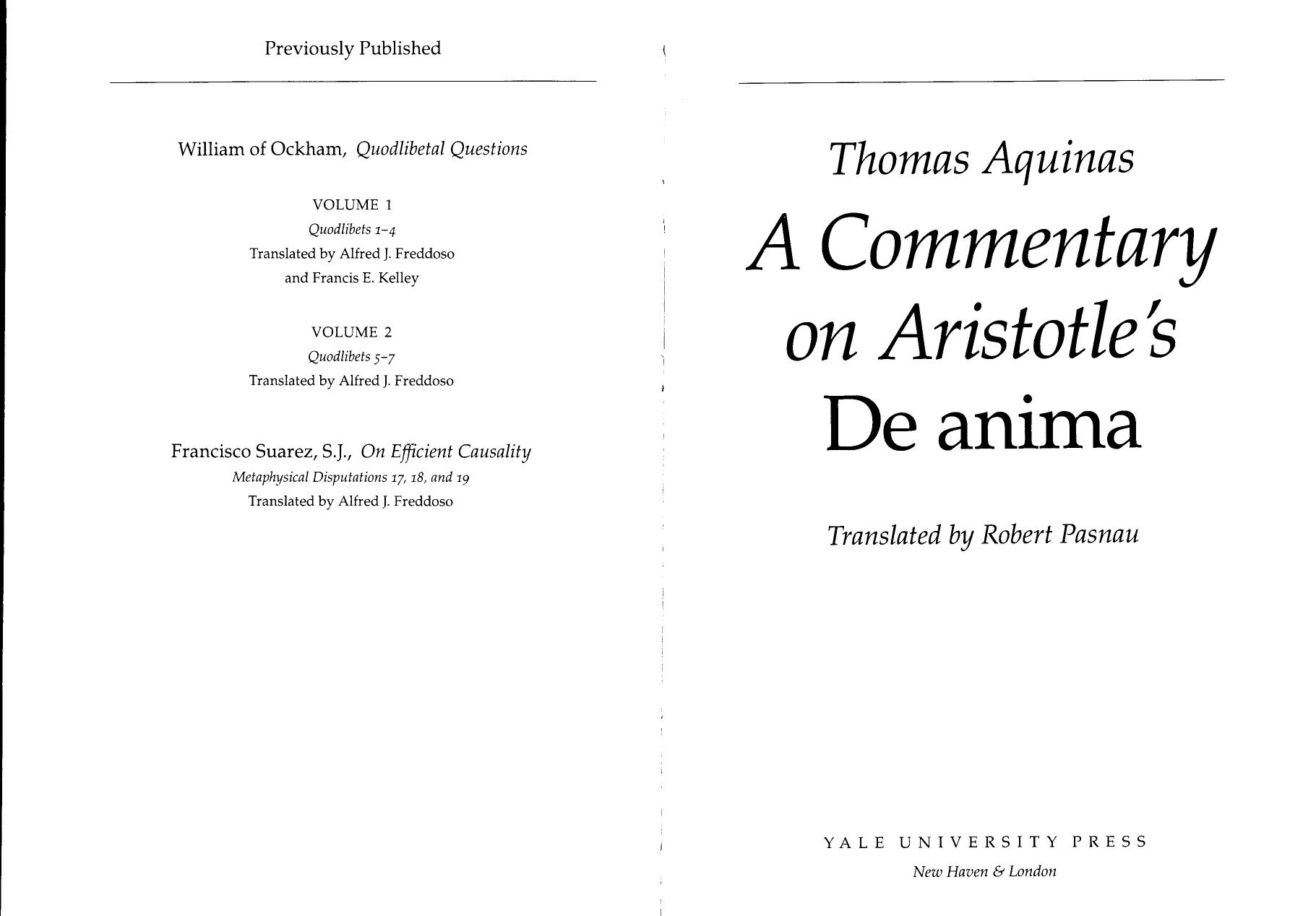 Thomas Aquinas. A Commentary on Aristotle's De Anima by Robert Pasnau tr