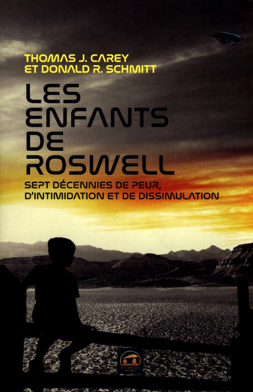 Thomas Carey, Donald Schmitt by Les enfants de Roswell